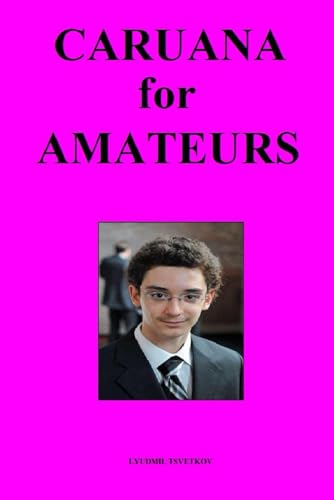 Caruana for Amateurs von Independently published